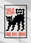 Luck Or Destiny